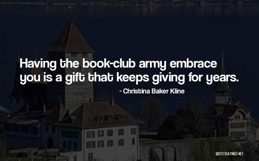 Mindie Barnett Quotes By Christina Baker Kline Mindie Barnett Quotes By Christina Baker Kline
