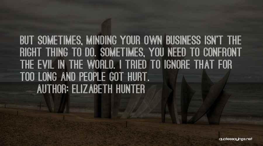 Minding Quotes By Elizabeth Hunter