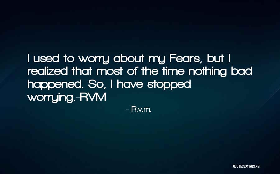 Mindita Quotes By R.v.m. Mindita Quotes By R.v.m.