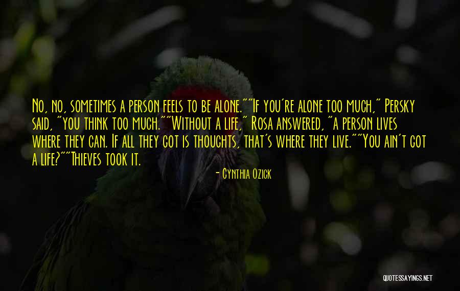 Mindketten Quotes By Cynthia Ozick Mindketten Quotes By Cynthia Ozick