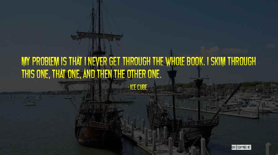 Mindketten Quotes By Ice Cube Mindketten Quotes By Ice Cube