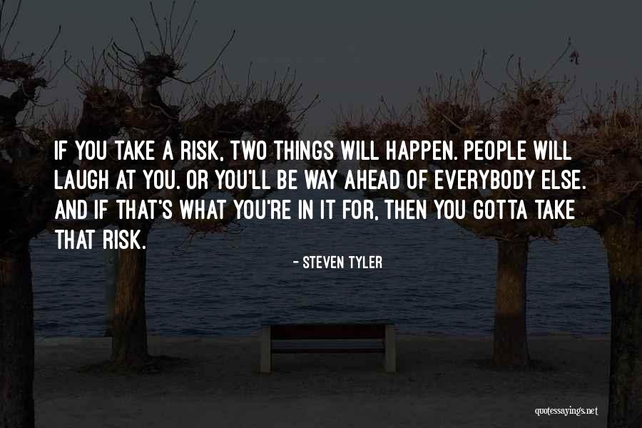 Mindler Fees Quotes By Steven Tyler Mindler Fees Quotes By Steven Tyler