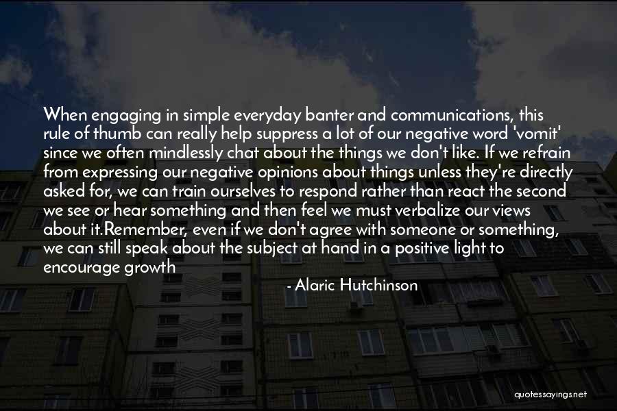 Mindlessly Quotes By Alaric Hutchinson Mindlessly Quotes By Alaric Hutchinson