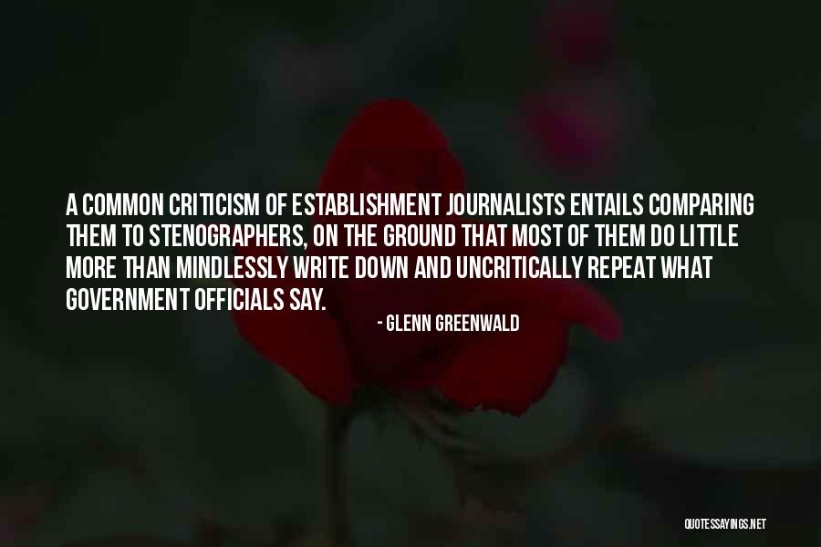 Mindlessly Quotes By Glenn Greenwald Mindlessly Quotes By Glenn Greenwald