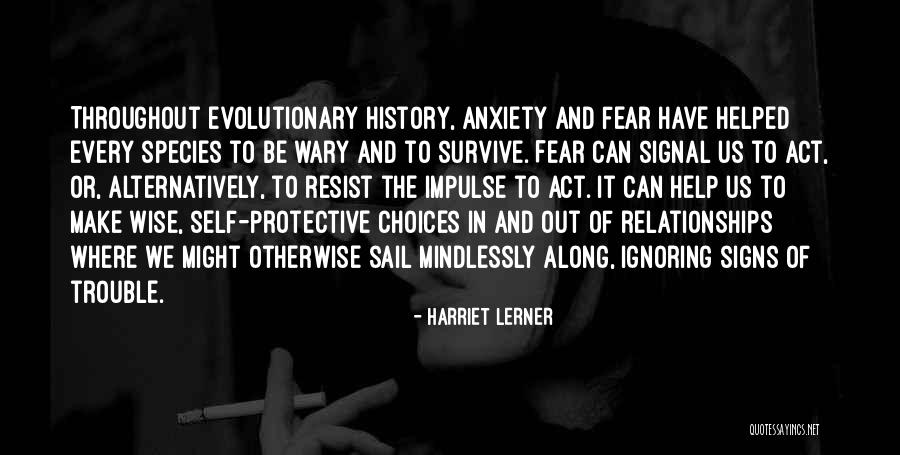 Mindlessly Quotes By Harriet Lerner Mindlessly Quotes By Harriet Lerner