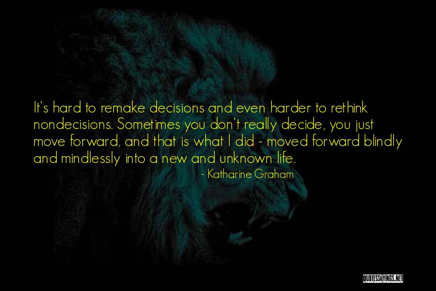 Mindlessly Quotes By Katharine Graham Mindlessly Quotes By Katharine Graham