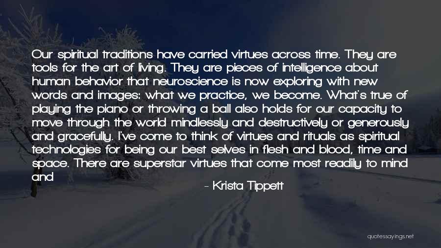 Mindlessly Quotes By Krista Tippett Mindlessly Quotes By Krista Tippett