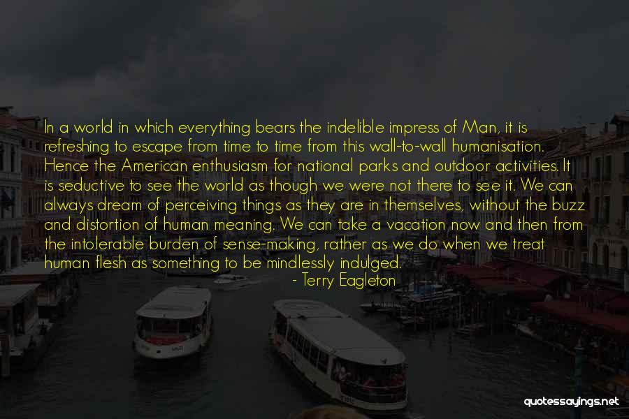 Mindlessly Quotes By Terry Eagleton Mindlessly Quotes By Terry Eagleton