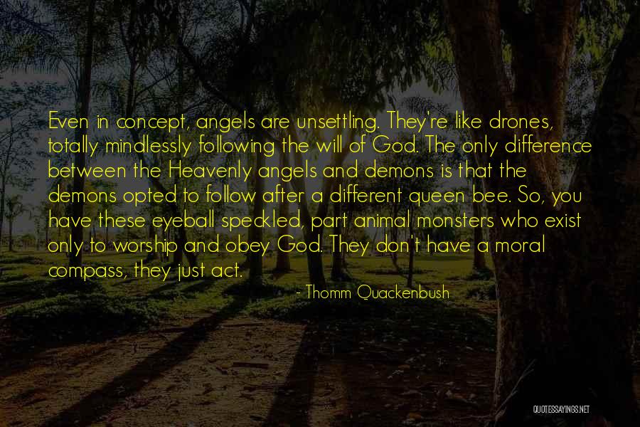 Mindlessly Quotes By Thomm Quackenbush Mindlessly Quotes By Thomm Quackenbush