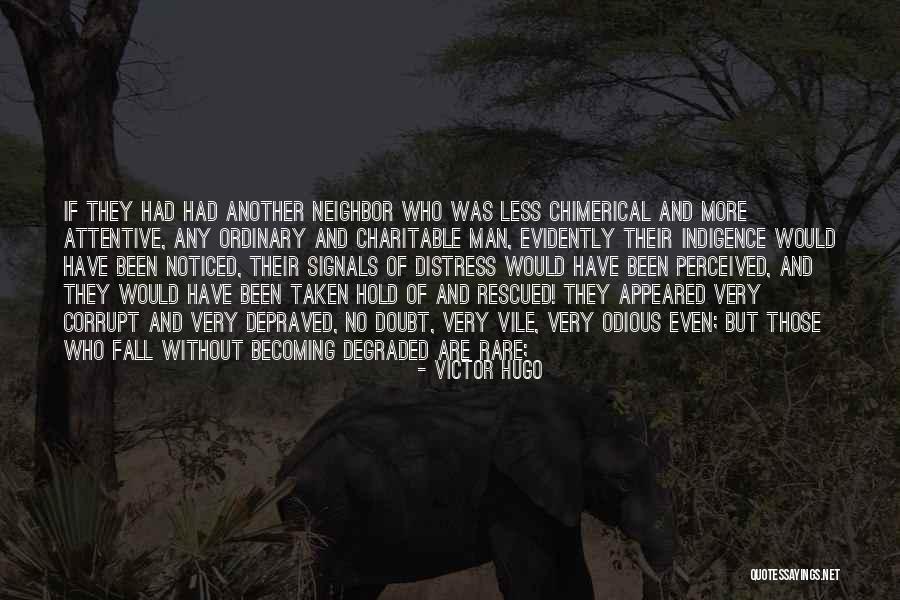 Mindlessness Psychology Quotes By Victor Hugo Mindlessness Psychology Quotes By Victor Hugo