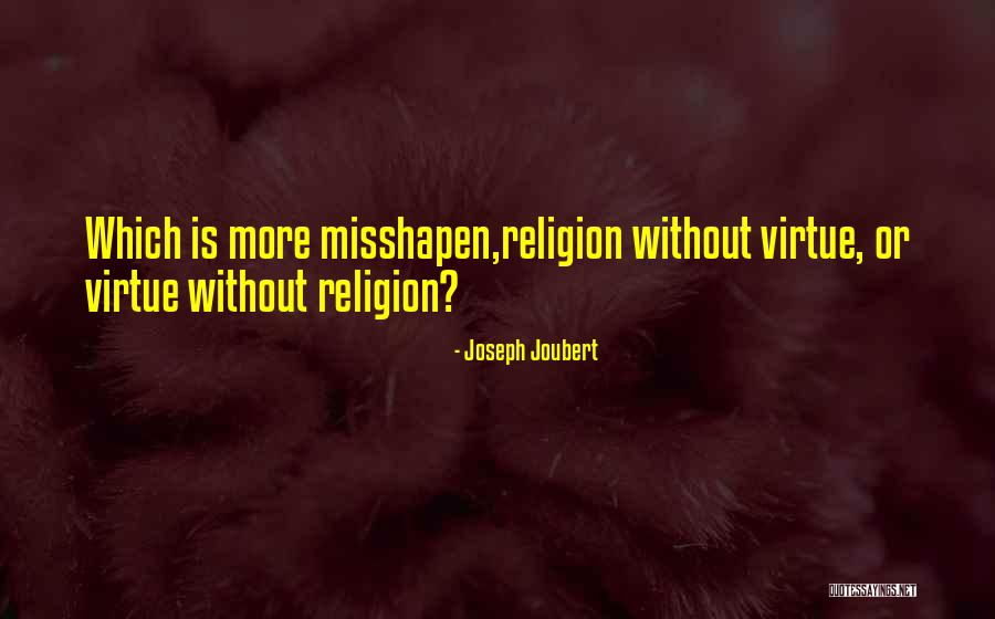 Mindrum Valves Quotes By Joseph Joubert Mindrum Valves Quotes By Joseph Joubert