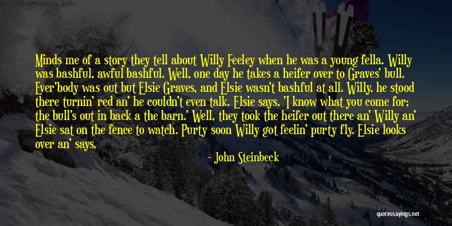 Minds And Body Quotes By John Steinbeck Minds And Body Quotes By John Steinbeck