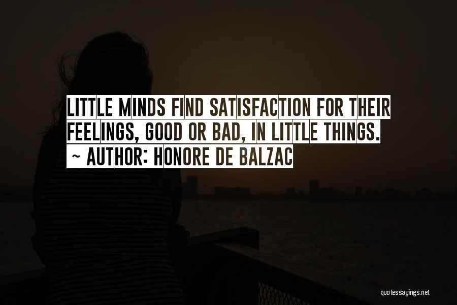 Minds Quotes By Honore De Balzac