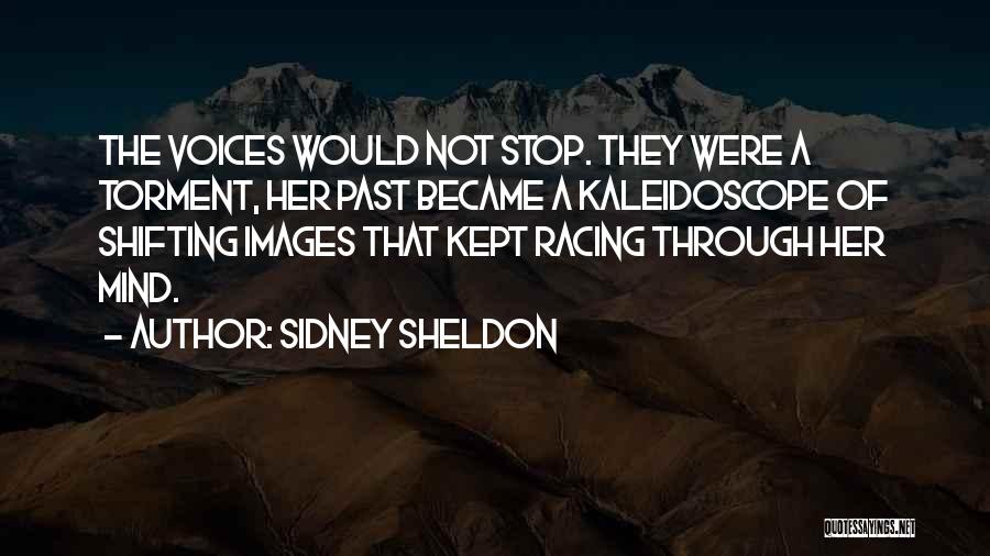 Mind's Racing Quotes By Sidney Sheldon