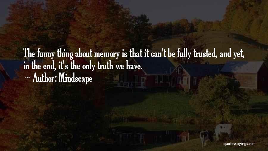 Mindscape Quotes 1614048