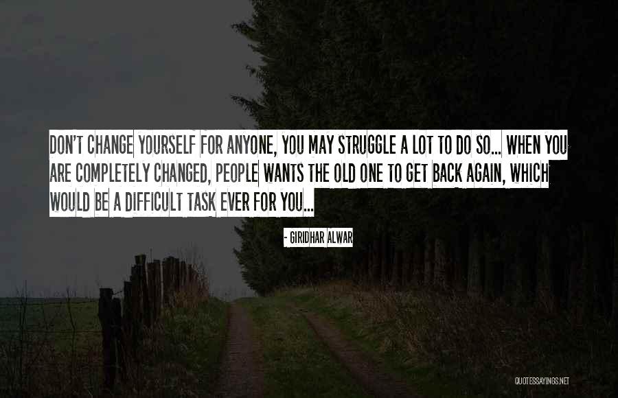 Mindset Change Quotes By Giridhar Alwar Mindset Change Quotes By Giridhar Alwar