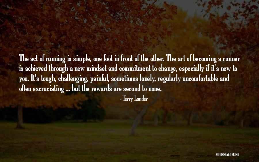 Mindset Change Quotes By Terry Lander Mindset Change Quotes By Terry Lander