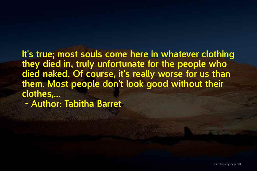 Mindstate Anilyst Quotes By Tabitha Barret