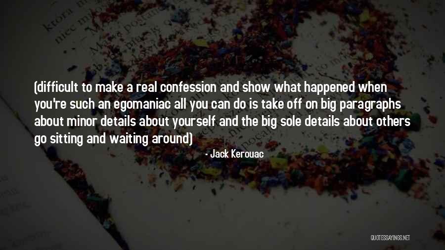 Mindwipe Tonic Spawn Quotes By Jack Kerouac Mindwipe Tonic Spawn Quotes By Jack Kerouac