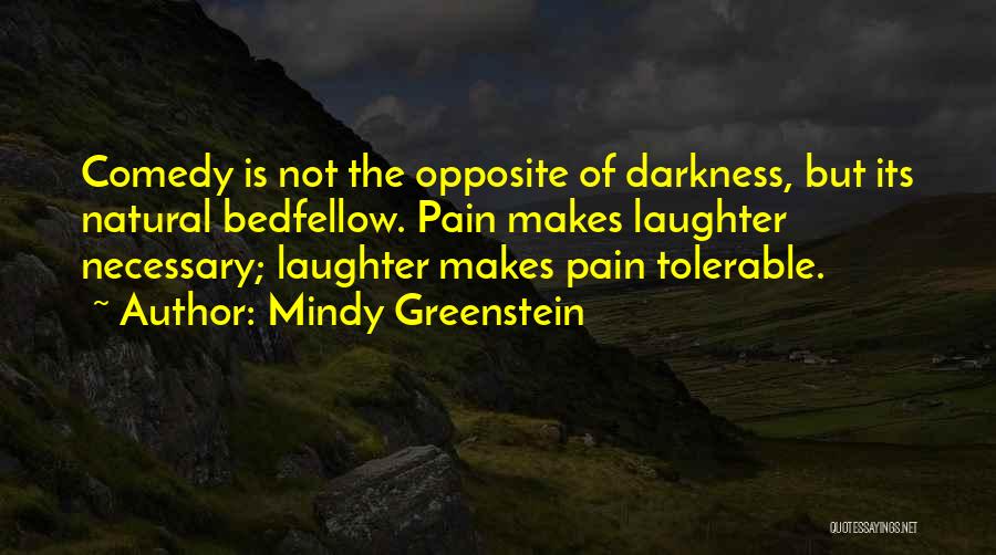 Mindy Greenstein Quotes 1277304