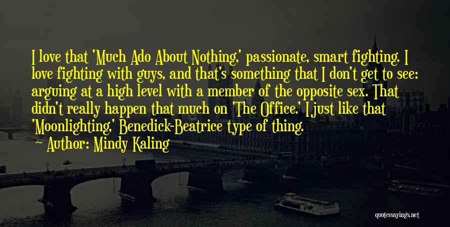 Mindy Kaling Quotes 1000541