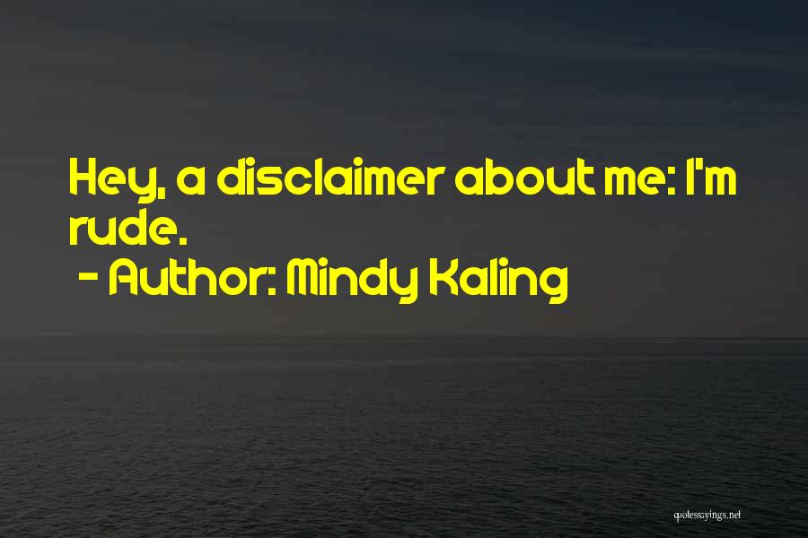 Mindy Kaling Quotes 1177455