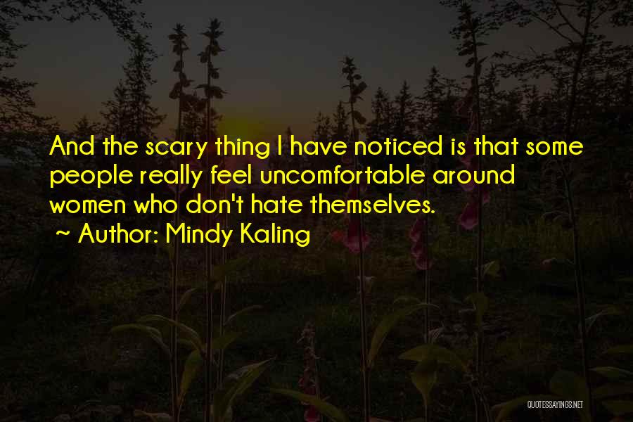 Mindy Kaling Quotes 1228991