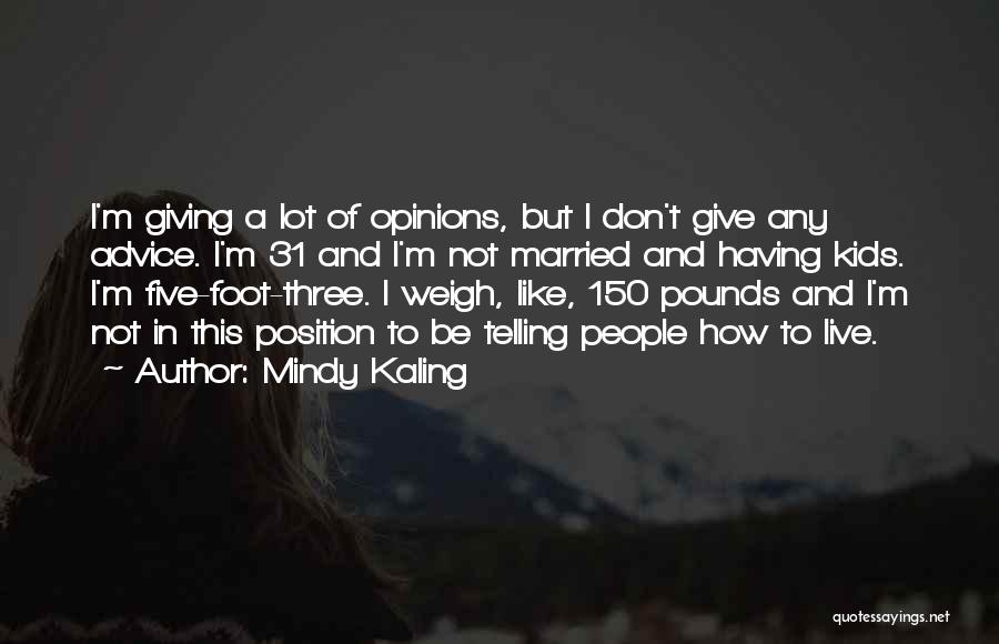 Mindy Kaling Quotes 128156