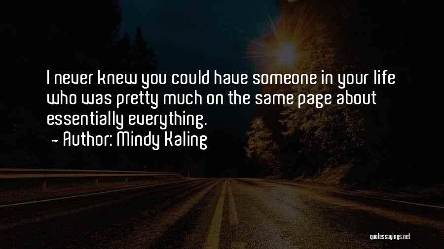 Mindy Kaling Quotes 1349412