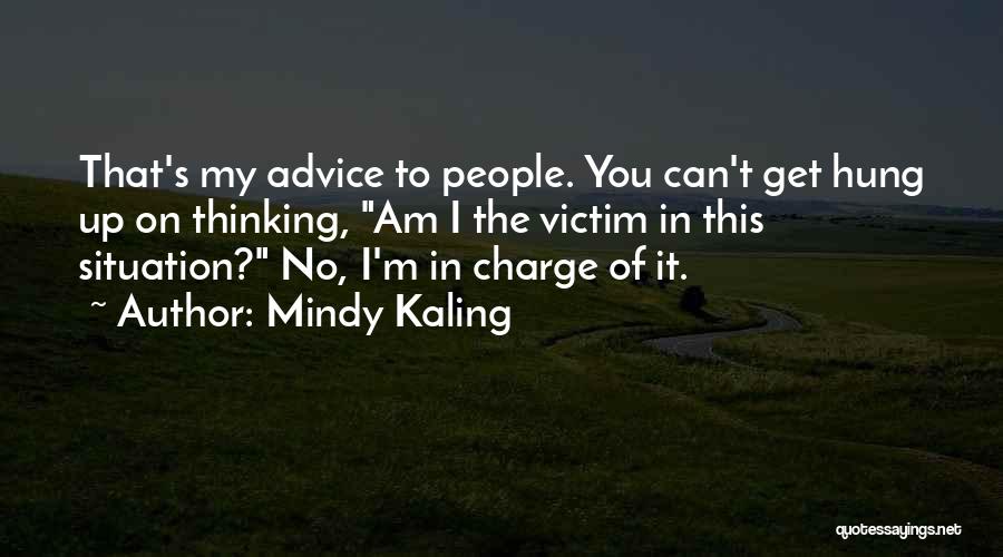 Mindy Kaling Quotes 1595260