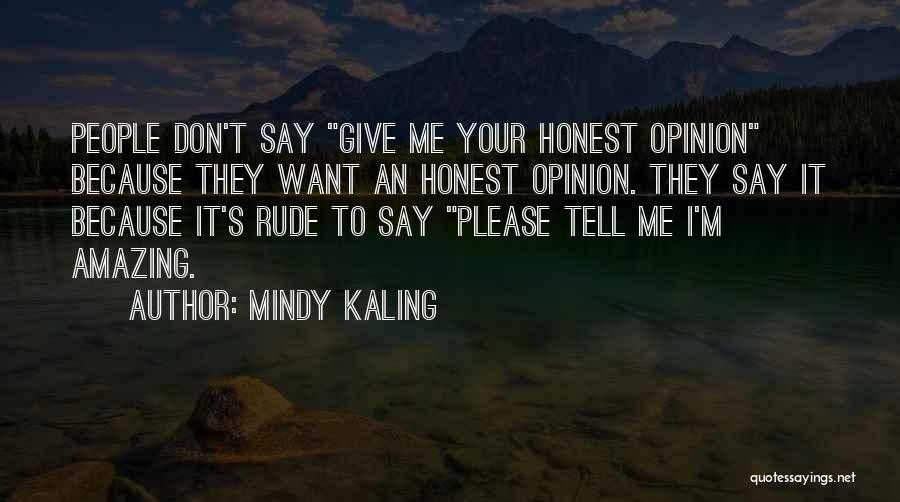 Mindy Kaling Quotes 2176712