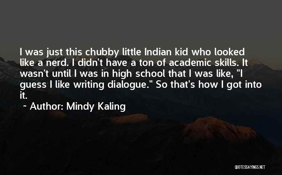 Mindy Kaling Quotes 804306