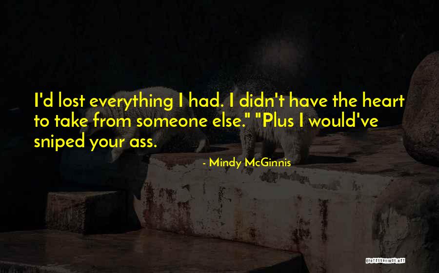 Mindy McGinnis Quotes 182819 Mindy McGinnis Quotes 182819