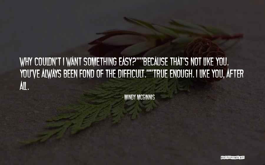 Mindy McGinnis Quotes 567520 Mindy McGinnis Quotes 567520