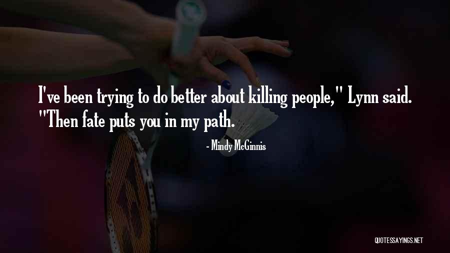 Mindy McGinnis Quotes 647936 Mindy McGinnis Quotes 647936