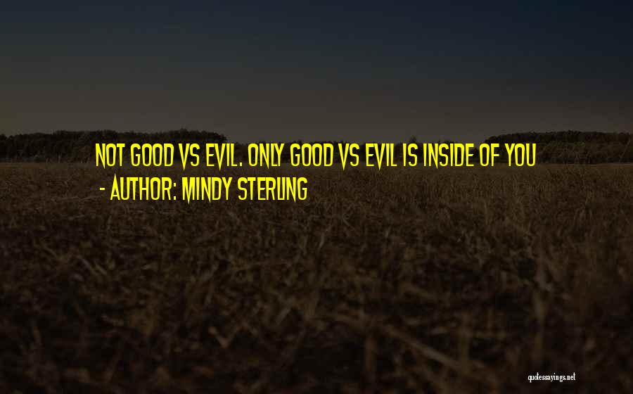 Mindy Sterling Quotes 464156