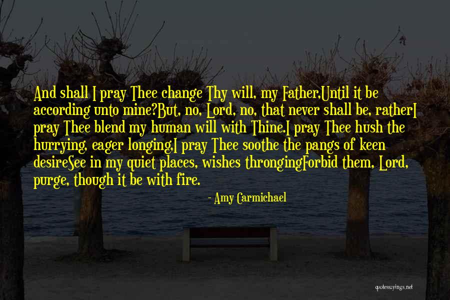 Mine And Thine Quotes By Amy Carmichael Mine And Thine Quotes By Amy Carmichael