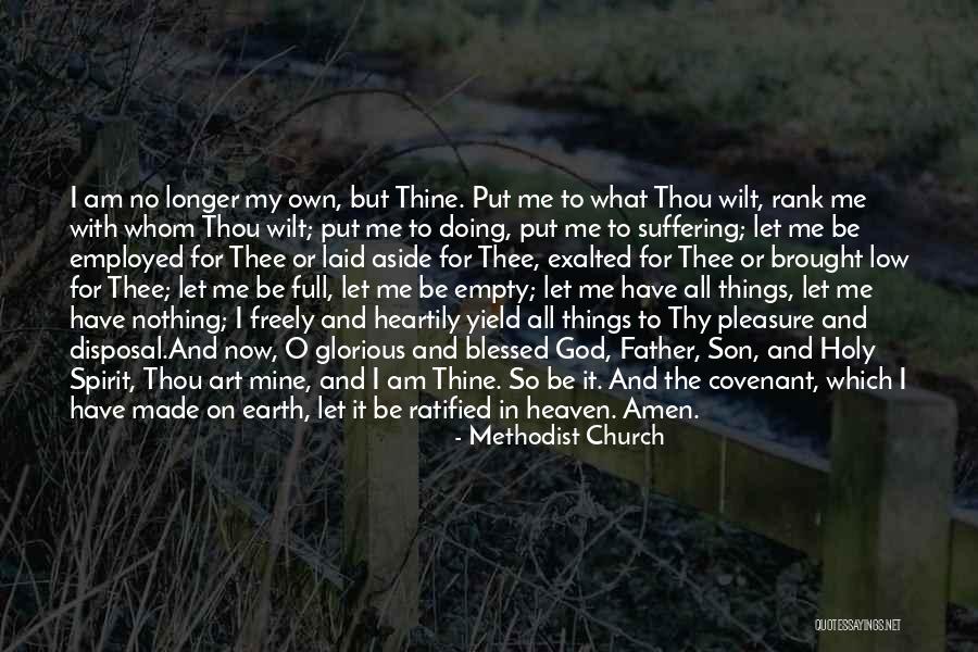 Mine And Thine Quotes By Methodist Church Mine And Thine Quotes By Methodist Church