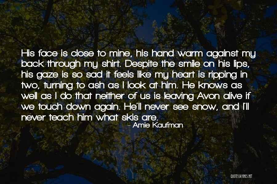 Mine Quotes Quotes By Amie Kaufman Mine Quotes Quotes By Amie Kaufman