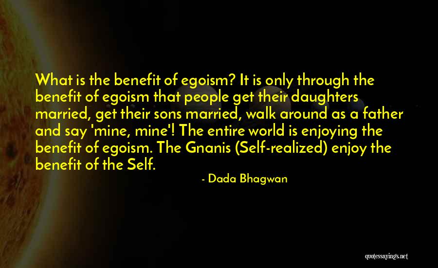 Mine Quotes Quotes By Dada Bhagwan Mine Quotes Quotes By Dada Bhagwan