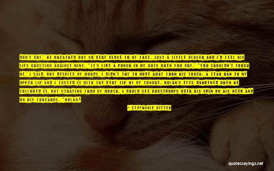 Mine Quotes Quotes By Stephanie Witter Mine Quotes Quotes By Stephanie Witter