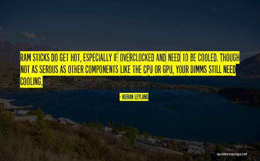 Mine With Gpu Quotes By Kieran Leyland Mine With Gpu Quotes By Kieran Leyland