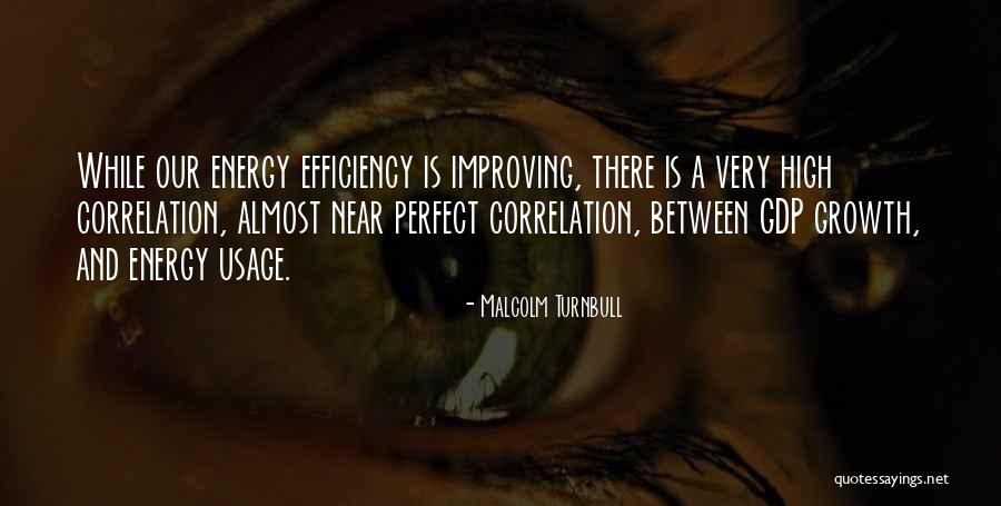 Mine With Gpu Quotes By Malcolm Turnbull Mine With Gpu Quotes By Malcolm Turnbull