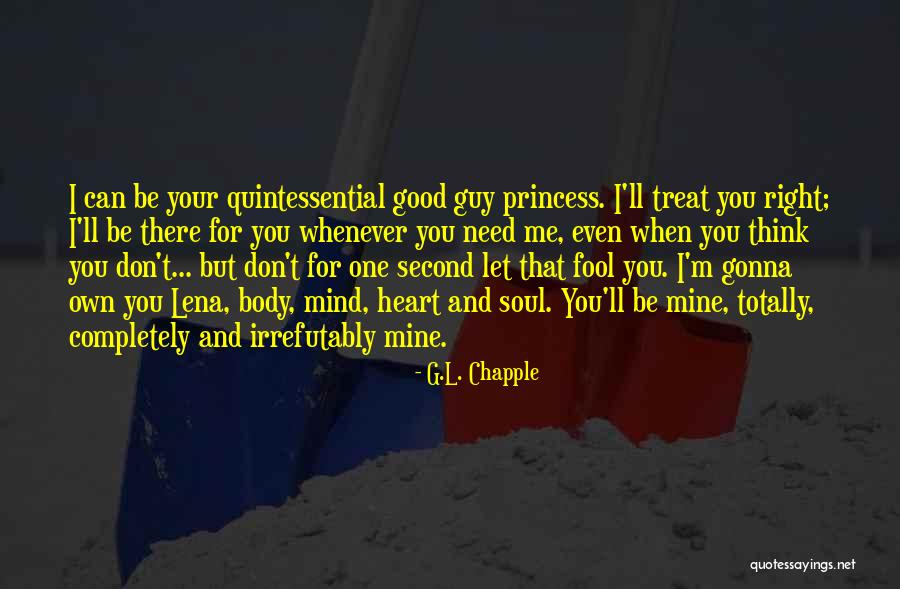 Mine Your Mind Quotes By G.L. Chapple
