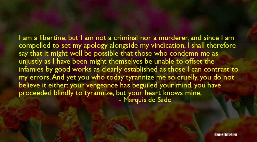 Mine Your Mind Quotes By Marquis De Sade
