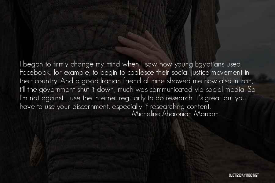 Mine Your Mind Quotes By Micheline Aharonian Marcom