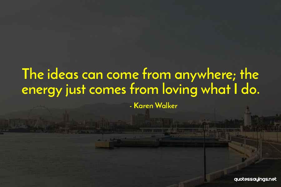 Mineaurion Quotes By Karen Walker Mineaurion Quotes By Karen Walker
