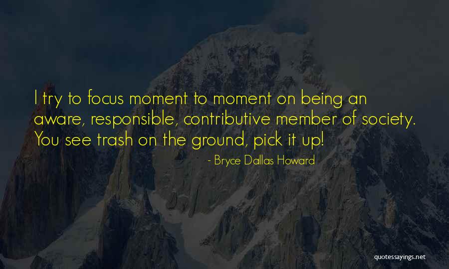 Mineiminator Quotes By Bryce Dallas Howard Mineiminator Quotes By Bryce Dallas Howard