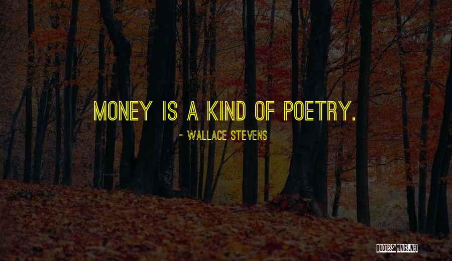 Mineland Quotes By Wallace Stevens