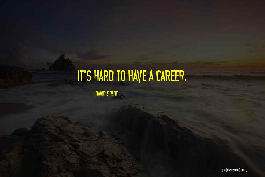 Minent Quotes By David Spade Minent Quotes By David Spade